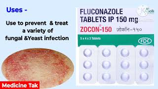 Zocon 150 Tablet | Fluconazole Tablet Use ,Dose |Fungal infection Treatment|फंगस इंफेक्शन में उपयोगी