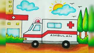 Tutorial Menggambar dan Mewarnai Ambulan ( AMBULANCE )