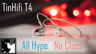 You're not gonna like what I say - TinHifi T4 Detailed Review |Earphoneus Fanaticus