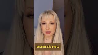 #short  URGENTE  SÃO PAULO