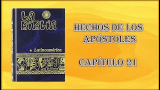 21. HECHOS 21. Biblia Católica Latinoamericana