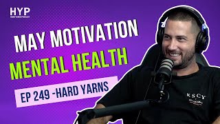 #249 - Mental health & Motivation - Domestic violence