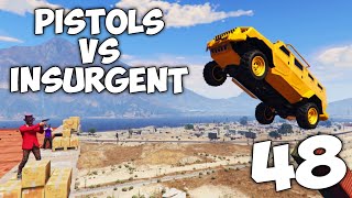 PISTOLS VS INSURGENT - GTA V Highlights | Ep.48 w/The Norgies