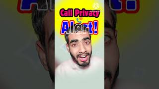 Aapki Call Record Ho Rahi Hai? Yeh 3 Awazein Se Pata Karein! 🚨 #CallAlert #Privacy #CallSafe #shorts