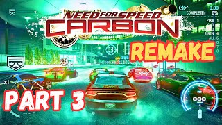 Need for Speed Carbon (Remake) - Full Game play & Walk Through (Part3) [4K Max Settings 60Fps]