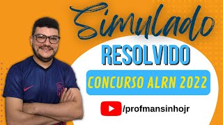 Solução do Simulado Matemática e RLM | Concurso ALRN 2022