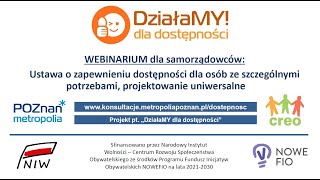 WEBINARIUM: Ustawa o zapewnieniu dostępności, projektowanie uniwersalne