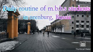 Daily routine of m.b.b.s student ❄️| orenburg state medical University, Russia 💉💊