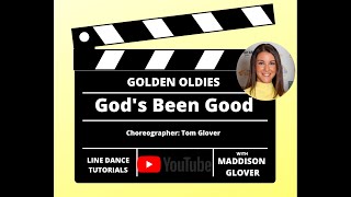 God's Been Good Line Dance Demonstration