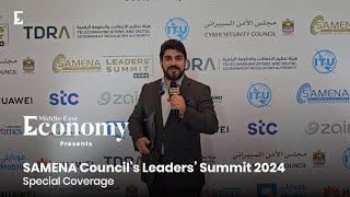 SAMENA Council's Leaders' Summit 2024 special coverage by Economy Middle East