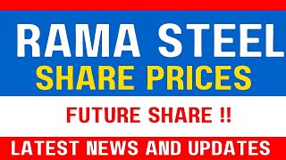 Rama steel share price|🔥 Rama steel share latest news today 🚨| rama steel