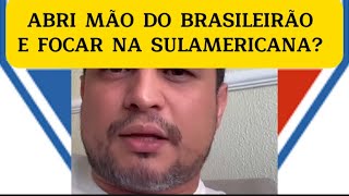 SE O FORTALEZA ABRISSE MÃO DO CAMPEONATO BRASILEIRO E FOCASSE SK NA SULAMERICANA.