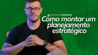 Como montar um planejamento estratégico?