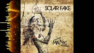 Solar Fake - CD2, Another Manic Episode (Full Album) [-' Industrial SynthPop '-]