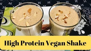 High Protein Vegan Shake | Protein rich Shake | Vegan Recipes | Pretty Simple Living