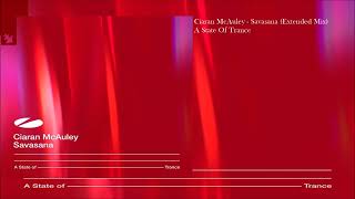 Ciaran McAuley - Savasana (Extended Mix)