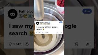 I saw my father's google search🤮| Reddit , Redditstories #redditstories