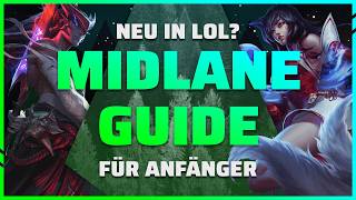 Midlane SCHNELL verstehen | Anfänger Guide League of Legends Season 14