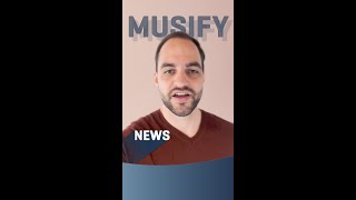 NEWS: Musify