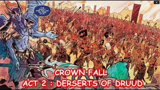 DOTA 2 - CROWNFALL ACT 2 -  DESERTS OF DRUUD  - ALL MAIN STORY LORE/SIDE QUEST DIALOGUE