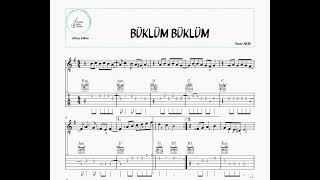 Gitar Notaları  BÜKLÜM BÜKLÜM Guitar Sheet . Klasik Gitar Notaları .