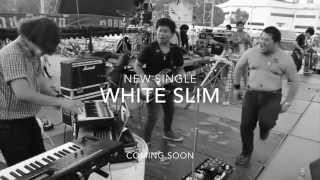 White Slim Coming Soon