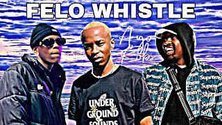 Mellow & Sleazy Ft. Mr JazziQ- Felo Whistle (Official Audio) | Amapiano | Robs Ya