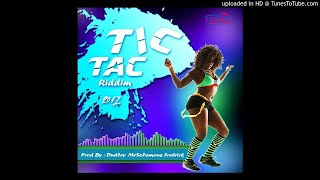 PEPE X GENERAL BAKES - KICKSTART  BANGSTART - TIC TAC RIDDIM [PROD BY DUDLEY MRSOFAMOUS FREDERICK]