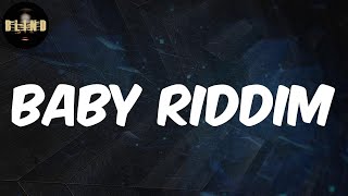 FAVE - Baby Riddim (Lyrics)