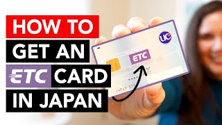 How to Get an ETC Card in Japan!