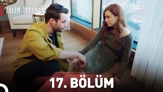 Zalim İstanbul 17.Bölüm