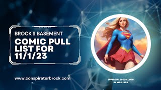 Brock's Basement - Comic Pull List for 11/1/23