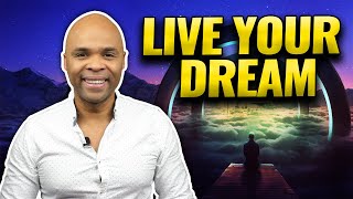 Live Your Dream - Powerful Video