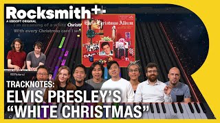 Rocksmith+ | Tracknotes: Elvis Presley's "White Christmas"