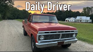 I Daily Drive My Ford F100!