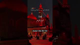 14 Muharram-ul-Haram#youtubeshorts #youtubes #shorts