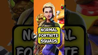 NORMAL Fortnite Squads VS My.. Fortnite Squads