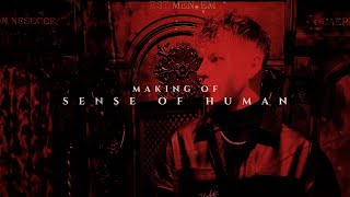 MAKING OF SENSE OF HUMAN (2021)