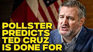 Pollster Makes SHOCKING Prediction That Ted Cruz Is Going Down Today