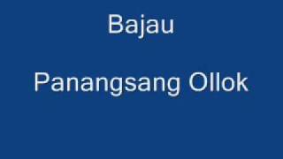 Bajau - Panangsang Ollok