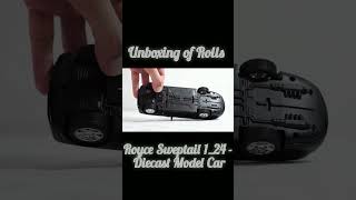 Unboxing of Rolls Royce Sweptail 1_24 - Diecast Model Car #viral #trending #unboxing