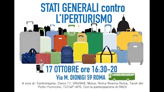 Stati generali contro l'iperturismo 17 10 24  seconda parte