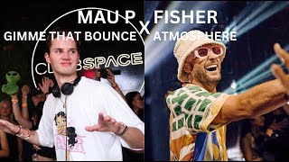 Mau P x Fisher- Gimme That Bounce x Atmosphere (Israel Carter Mashup)