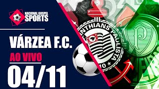 VÁRZEA F.C. - AO VIVO - 04/11/2024 - DIA DE DERBY