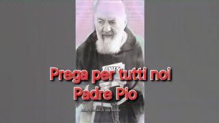 Padre Pio, una preghiera per noi