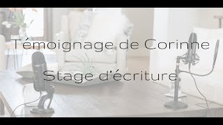 Témoignage de Corinne - Stage d'écriture