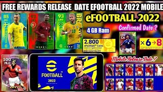 Free Rewards release date eFootball 2022 Mobile || Pes 2022 Mobile