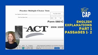 Official ACT® Practice Test 2008-2009 English Answer Explanations (Form 0661C) Passages 1 & 2