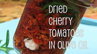 Dried Cherry Tomatoes in Olive Oil