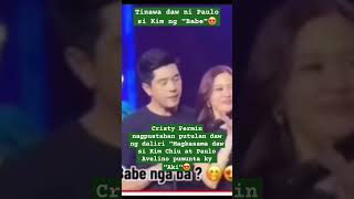 "Babe" daw sabi ni Paulo Avelino ky Kim Chiu😍